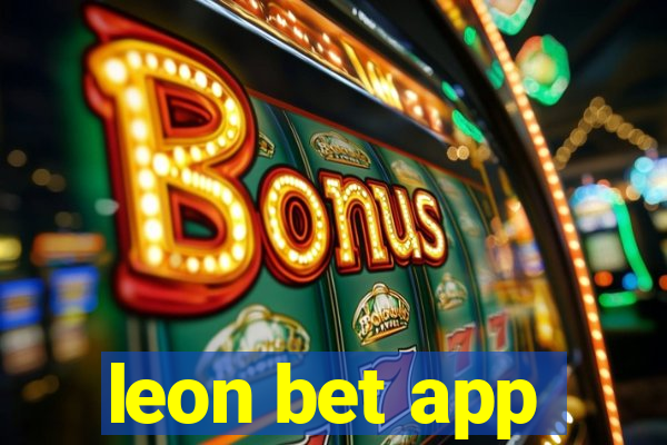 leon bet app